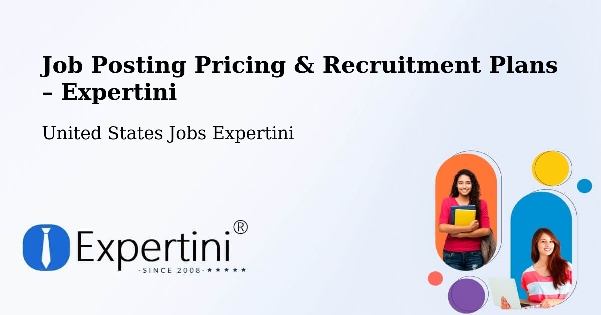 Job Posting Pricing & Recruitment Plans – Convent - Convent, United States Jobs Expertini